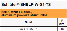 Schlüter®-SHELF-W-S1-TS, Floral